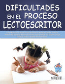 DIFICULTADES EN EL PROCESO LECTOESCRITOR