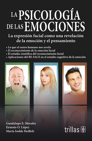 LA PSICOLOGIA DE LAS EMOCIONES