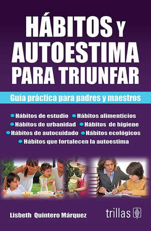 HABITOS Y AUTOESTIMA PARA TRIUNFAR