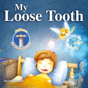 My loose tooth