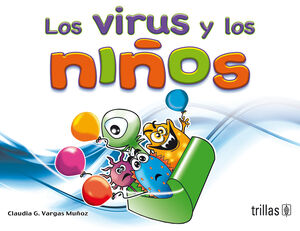 LOS VIRUS Y LOS NIÑOS