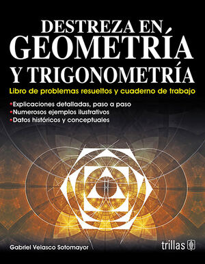 DESTREZA EN GEOMETRIA Y TRIGONOMETRIA