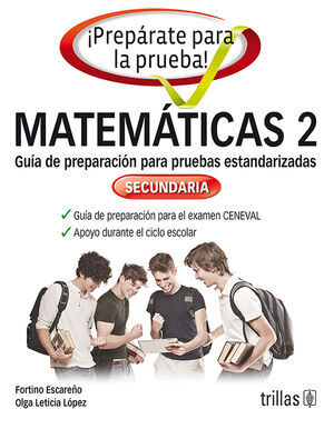 PREPARATE PARA LA PRUEBA!. MATEMATICAS 2