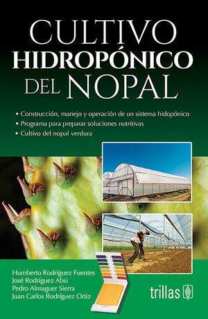 CULTIVO HIDROPONICO DEL NOPAL