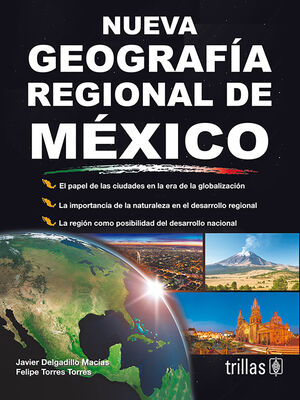 NUEVA GEOGRAFIA REGIONAL DE MEXICO
