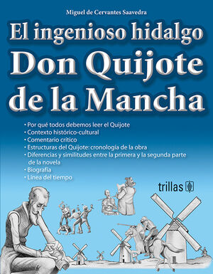 EL INGENIOSO HIDALGO DON QUIJOTE DE LA MANCHA
