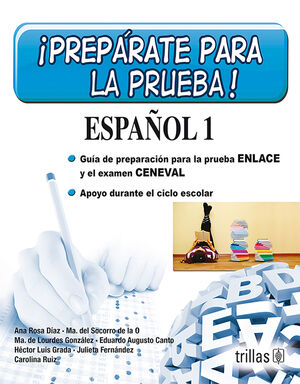 PREPARATE PARA LA PRUEBA! ESPAÑOL 1