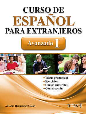 CURSO DE ESPAÑOL PARA EXTRANJEROS. AVANZADO 1