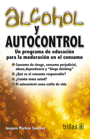 ALCOHOL Y AUTOCONTROL