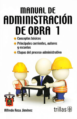 MANUAL DE ADMINISTRACION DE OBRA 1
