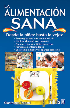 LA ALIMENTACION SANA