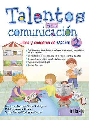 TALENTOS DE LA COMUNICACION. LIBRO Y CUADERNO DE ESPAÑOL 2