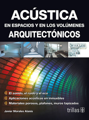 ACUSTICA EN ESPACIOS Y EN LOS VOLUMENES ARQUITECTONICOS