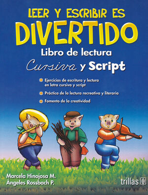 LEER Y ESCRIBIR ES DIVERTIDO. LIBRO DE LECTURA