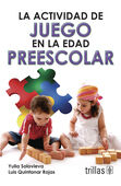 LA ACTIVIDAD DE JUEGO EN LA EDAD PREESCOLAR