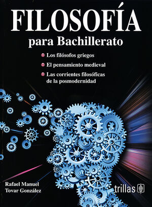 FILOSOFIA PARA BACHILLERATO