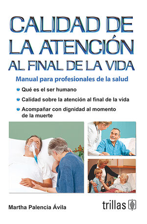 CALIDAD DE LA ATENCION AL FINAL DE LA VIDA