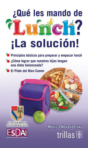 QUE LES MANDO DE LUNCH?. ¡LA SOLUCION!