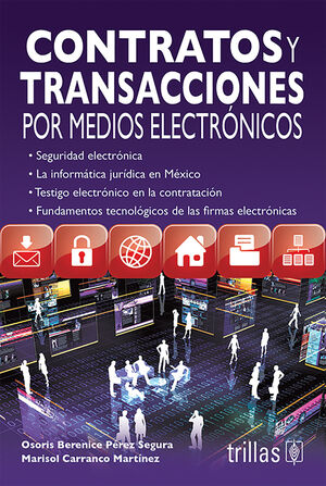 [9786071714541] CONTRATOS Y TRANSACCIONES POR MEDIOS ELECTRONICOS