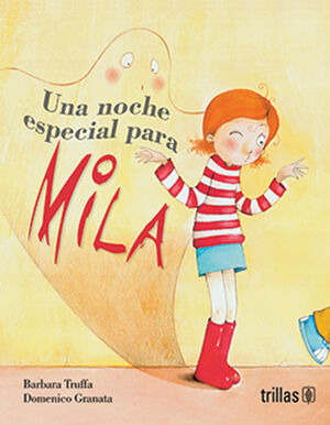 UNA NOCHE ESPECIAL PARA MILA