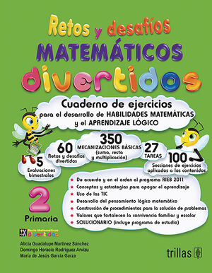 RETOS Y DESAFIOS MATEMATICOS DIVERTIDOS 2. PRIMARIA. CUADERNO DE EJERCICIOS