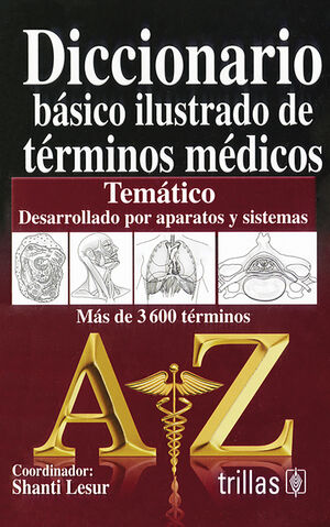 [9786071717023] DICCIONARIO BASICO ILUSTRADO DE TERMINOS MEDICOS