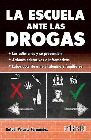 LA ESCUELA ANTE LAS DROGAS