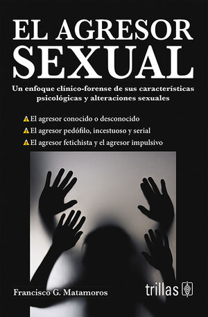 EL AGRESOR SEXUAL