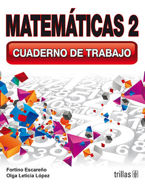 MATEMATICAS 2. CUADERNO DE TRABAJO