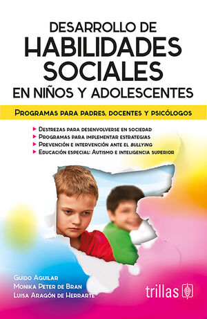 DESARROLLO DE HABILIDADES SOCIALES EN NIÑOS Y ADOLESCENTES