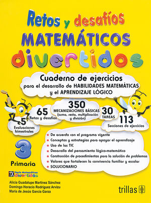 RETOS Y DESAFIOS MATEMATICOS DIVERTIDOS 3. PRIMARIA. CUADERNO DE EJERCICIOS