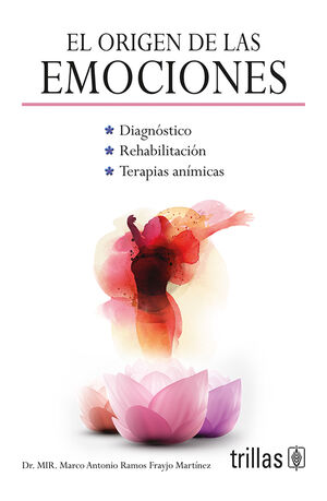 El origen de las emociones