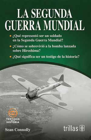 LA SEGUNDA GUERRA MUNDIAL