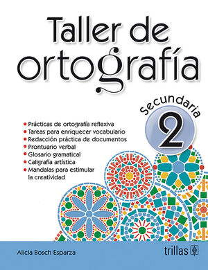 TALLER DE ORTOGRAFIA 2. SECUNDARIA