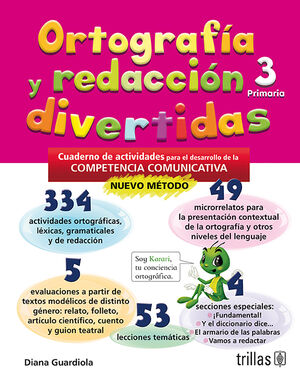 ORTOGRAFIA Y REDACCION DIVERTIDAS 3. PRIMARIA