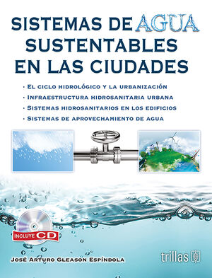 SISTEMAS DE AGUA SUSTENTABLES EN LAS CIUDADES