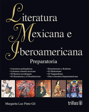 LITERATURA MEXICANA E IBEROAMERICANA. PREPARATORIA