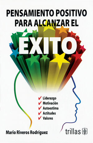 PENSAMIENTO POSITIVO PARA ALCANZAR EL EXITO