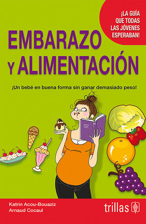 EMBARAZO Y ALIMENTACION