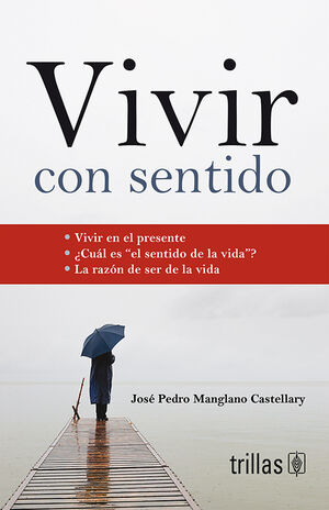VIVIR CON SENTIDO