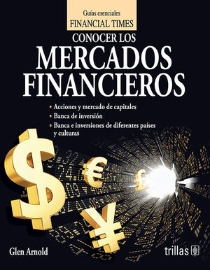 CONOCER LOS MERCADOS FINANCIEROS