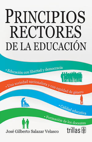 PRINCIPIOS RECTORES DE LA EDUCACION
