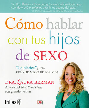 COMO HABLAR CON TUS HIJOS DE SEXO