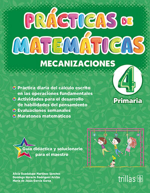PRACTICAS DE MATEMATICAS 4, PRIMARIA. MECANIZACIONES