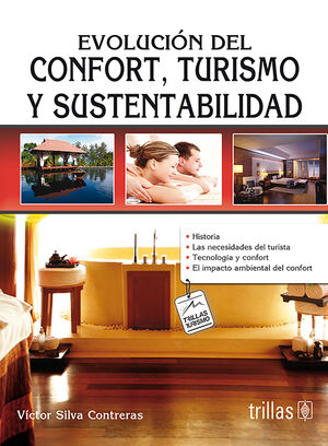 EVOLUCION DEL CONFORT, TURISMO Y SUSTENTABILIDAD