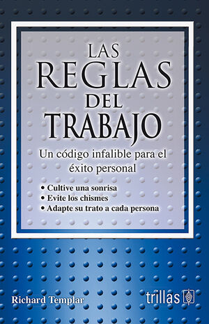 LAS REGLAS DEL TRABAJO