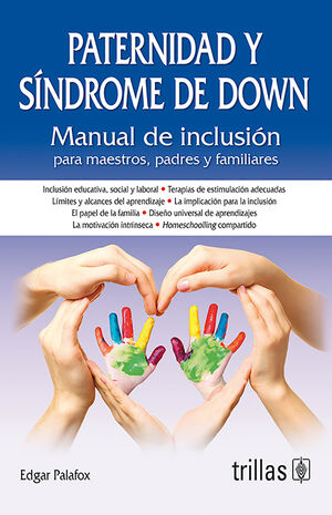 PATERNIDAD Y SINDROME DE DOWN