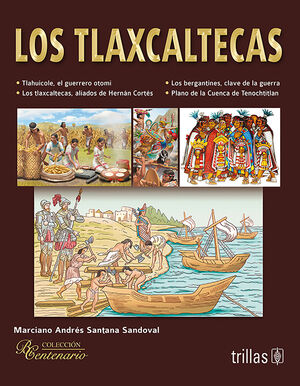 LOS TLAXCALTECAS