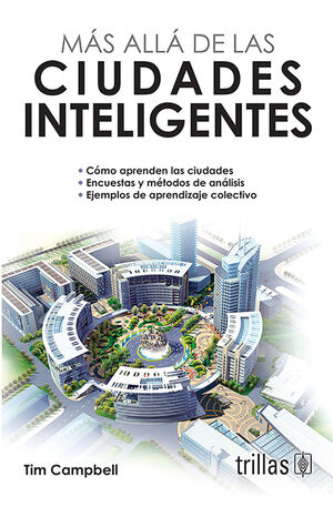 MAS ALLA DE LAS CIUDADES INTELIGENTES