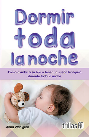 DORMIR TODA LA NOCHE